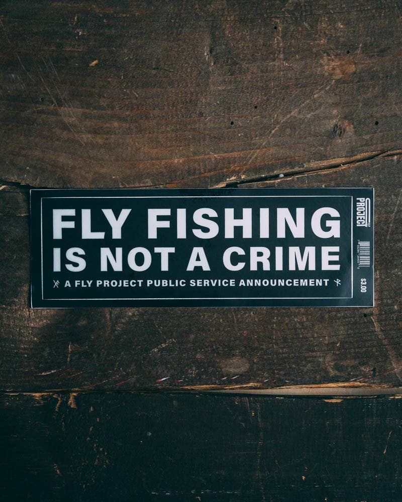 Fly Project Fly Fishing PSA Sticker