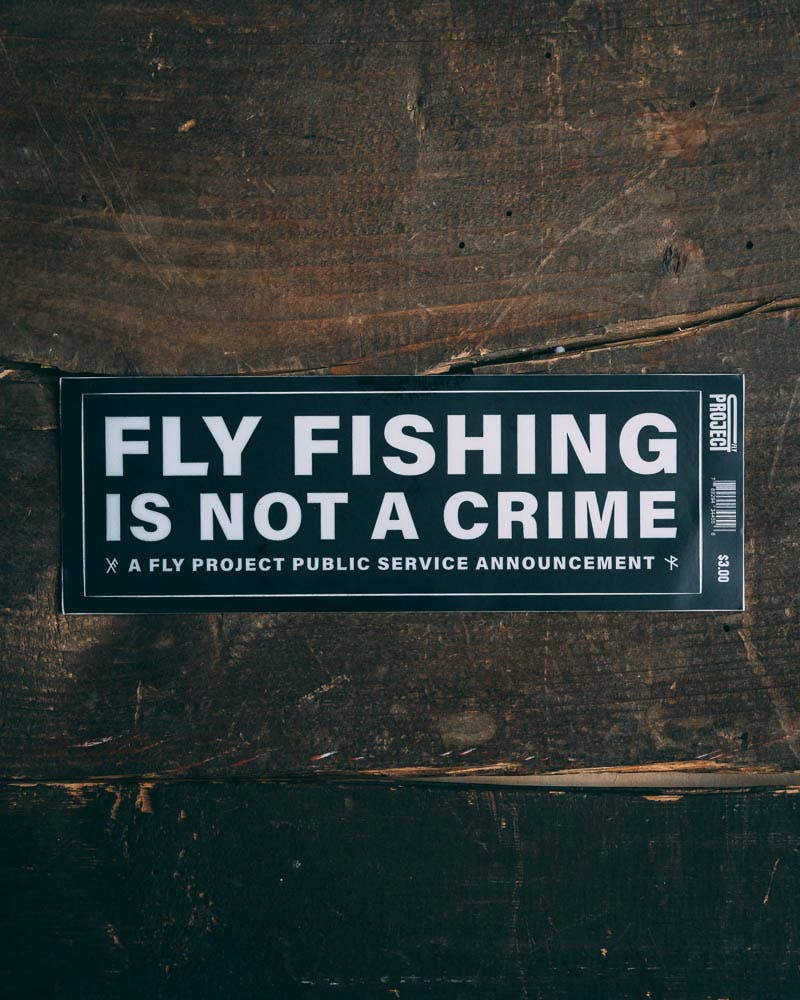 Fly Project Fly Fishing PSA