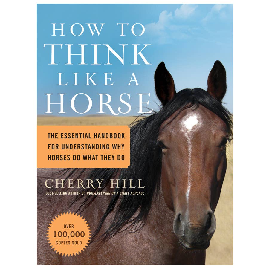 Storey's How to Think Like a Horse Book